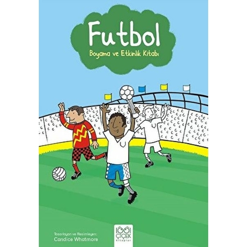 Futbol Boyama Ve Etkinlik Kitabı Candice Whatmore