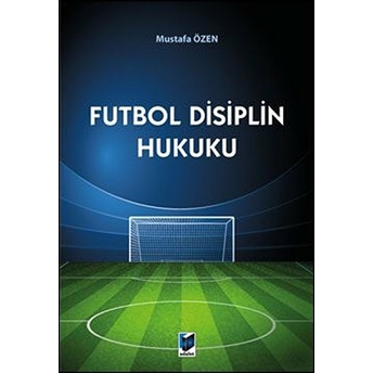 Futbol Disiplin Hukuku