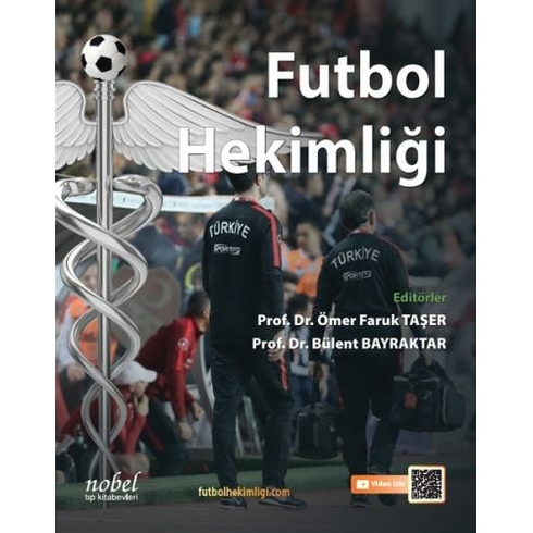 Futbol Hekimliği - Ömer Faruk Taşer