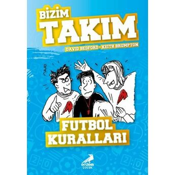 Futbol Kuralları - Bizim Takım David Bedford