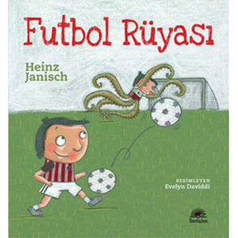 Futbol Rüyası Heinz Janisch