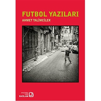 Futbol Yazıları