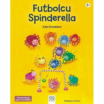 Futbolcu Spinderella Julia Donaldson