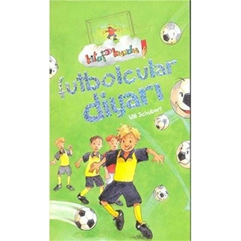 Futbolcular Diyarı - Kitap Kurdu Ulli Schbert