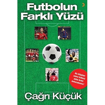 Futbolun Farklı Yüzü