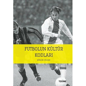 Futbolun Kültür Kodları