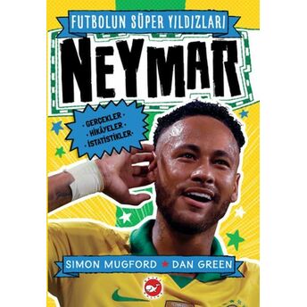 Futbolun Süper Yıldızları- Neymar Simon Mugford