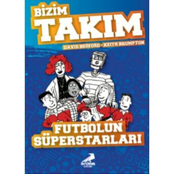 Futbolun Süperstarları - Bizim Takım David Bedford