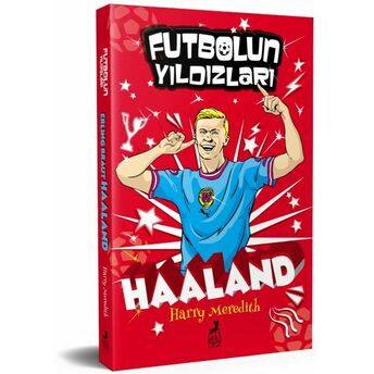 Futbolun Yıldızları Erling Braut Haaland Harry Meredith