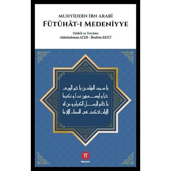 Fütuhat-I Medeniyye Muhyiddin Ibn Arabi