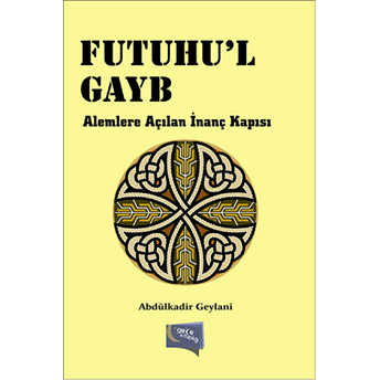 Futuhu'L Gayb Abdülkadir Geylani