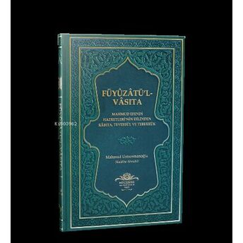 Füyuzatül Vasıta Rabıta Tevessül Ve Teberrük - Yeşil Mahmut Şevket Ustaosmanoğlu