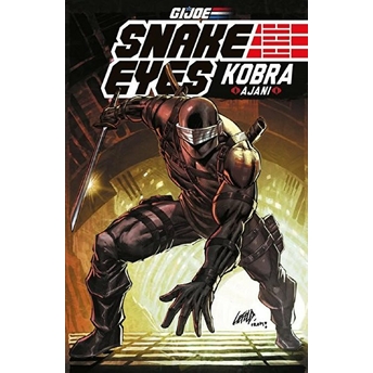 G.ı. Joe Snake Eyes: Kobra Ajanı Mike Costa