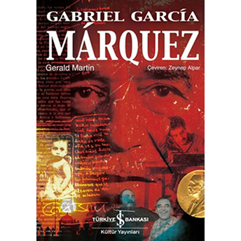 Gabriel Garcia Marquez Gerald Martin