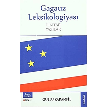 Gagauz Leksikologiyası Güllü Karanfil