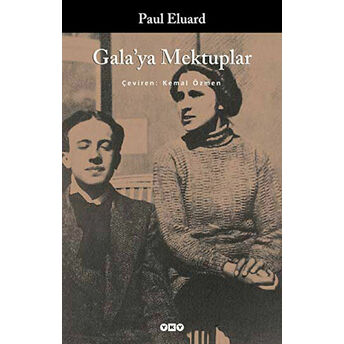 Gala’ya Mektuplar Paul Eluard