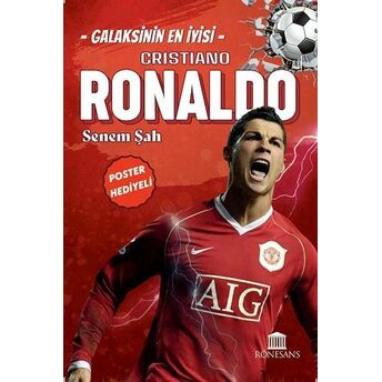 Galaksinin En Iyisi Cristiano Ronaldo Senem Şah