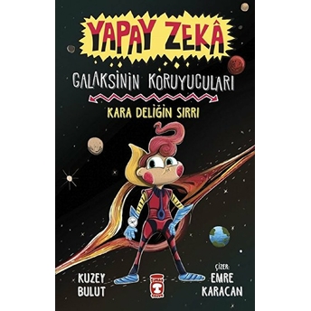 Galaksinin Koruyucuları - Kara Deliğin Sırrı - Yapay Zeka Kuzey Bulut