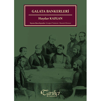 Galata Bankerleri Haydar Kazgan