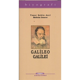 Galileo Galilei-Yaşar Şahin Anıl