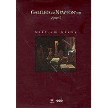 Galileo Ve Newton’un Evreni Ciltli William Bixby