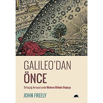 Galileo'Dan Önce John Freely