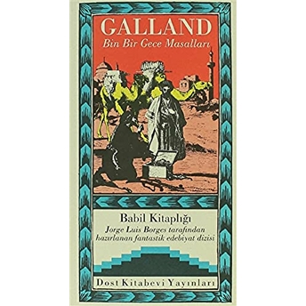 Galland Bin Bir Gece Masalları Antoine Galland