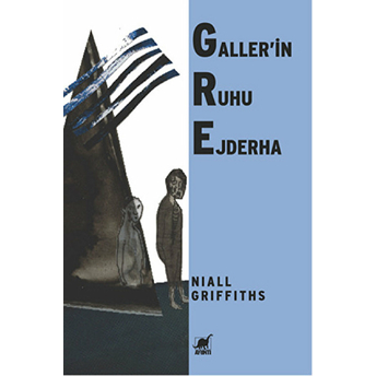 Gallerin Ruhu Ejderha Niall Griffiths