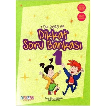 Gama Okul Yayınları 1. Sınıf Tüm Dersler Dikkat Soru Bankası Komisyon