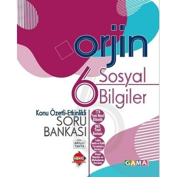 Gama Okul Yayınları 6. Sınıf Sosyal Bilgiler Orjin Konu Özetli Etkinlikli Soru Bankası Sosyal Destek Soru Bankası 20 Deneme Komisyon