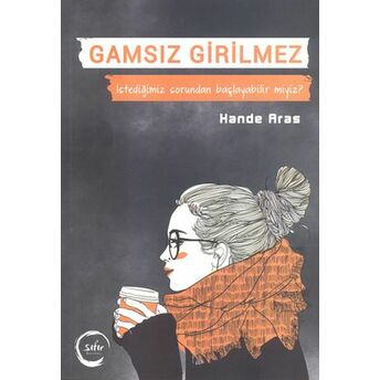 Gamsız Girilmez Hande Aras