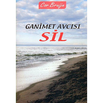 Ganimet Avcısı Sil Cor Bruijn