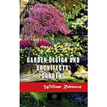 Garden Design And Architects' Gardens