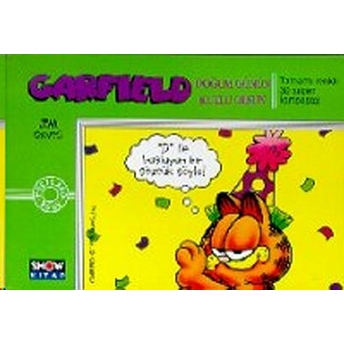 Garfield Doğum Günün Kutlu Olsun (Tamamı Renkli 30 Süper Kartpostal) Jim Davis