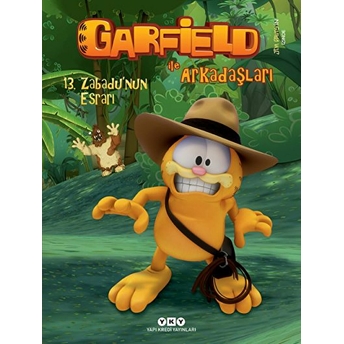 Garfield Ile Arkadaşları 13 - Zabadunun Esrarı Jim Davis