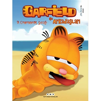 Garfield Ile Arkadaşları 9 - Cehennem Sıcağı Jim Davis