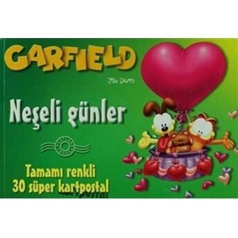 Garfield Kartpostal - Neşeli Günler Jim Davis