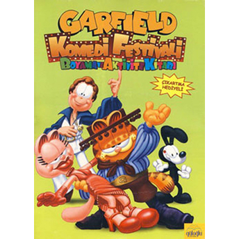 Garfield Komedi Festivali Boyama Ve Aktivite Kitabı