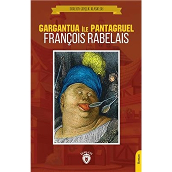 Gargantua Ile Pantagruel François Rabelais