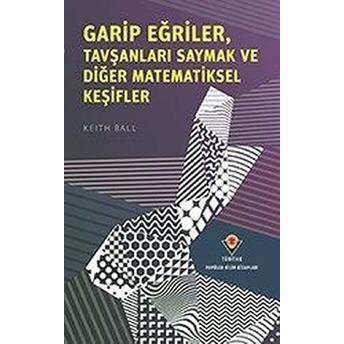 Garip Eğriler Tavşanları Saymak Ve Diğer Matematiksel Keşifler