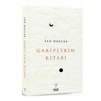 Gariplerin Kitabı (Ciltli) Ian Dallas