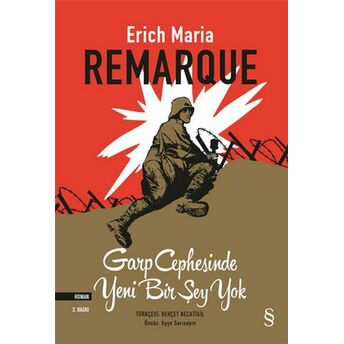 Garp Cephesinde Yeni Bir Şey Yok - Ciltsiz Erich Maria Remarque