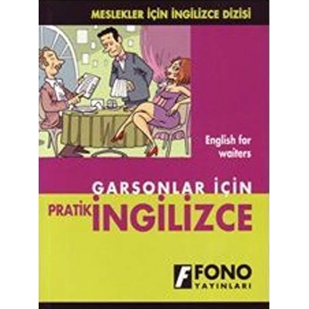 Garsonlar Için Pratik Ingilizce Rafet Saltık