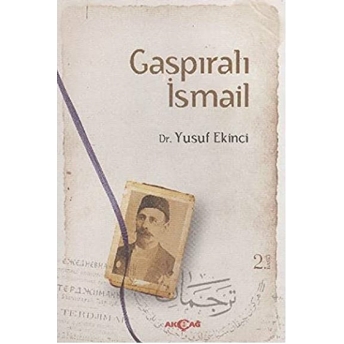 Gaspıralı Ismail Yusuf Ekinci