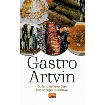 Gastro Artvin - Yener Oğan