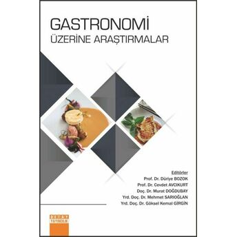 Gastronomi Üzerine Araştırmalar Cevdet Avcıkurt