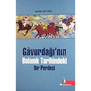 Gavurdağı’nın Bulanık Tarihindeki Sır Perdesi Mehmet Akif Terzi