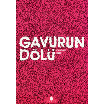 Gavurun Dölü Candan Özer