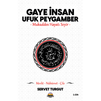 Gaye Insan - Ufuk Peygamber 1 Servet Turgut