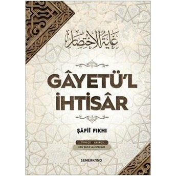 Gayetül Ihtisar (Ciltli) Ebu Şüca El-Isfahani